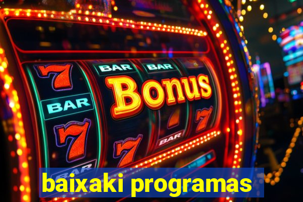 baixaki programas